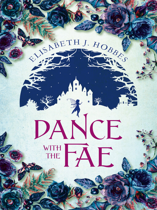 Title details for Dance with the Fae by Elisabeth J. Hobbes - Wait list
